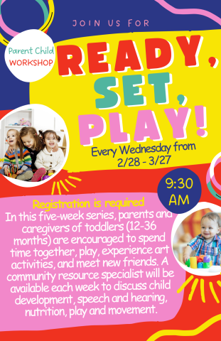 Ready, Set, Play Parent/Child Workshop