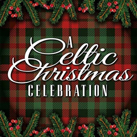 text that says Celtic Christmas Celebration on top of plaid