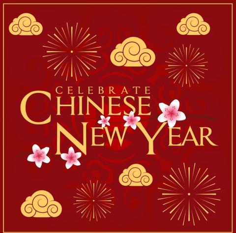 Red background, the words Celebrate Chinese New Year in gold letters, gold clouds and gold fireworks